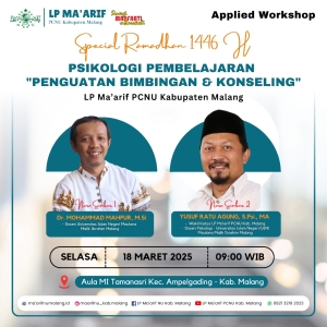 Safari Ramadhan LP Maarif Kabupaten Malang: Transformasi Guru dalam Psikologi Pembelajaran  Mengasah Kesiapan Guru Maarif untuk Mencetak Generasi Berprestasi